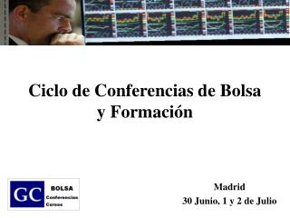 Ciclo de Conferencias de Bolsa y Formación