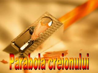 Parabola creionului
