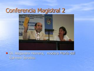Conferencia Magistral 2