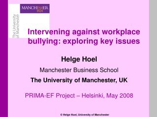 Helge Hoel Manchester Business School The University of Manchester, UK