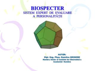 BIOSPECTER SISTEM EXPERT DE EVALUARE A PERSONALIT ĂŢII