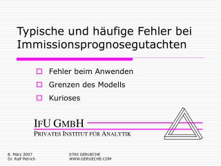 Typische und häufige Fehler bei Immissionsprognosegutachten