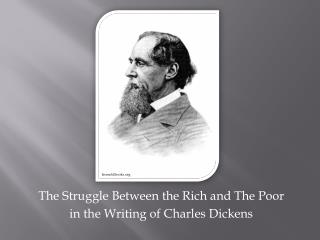 The Struggle Between the Rich and The Poor in the Writing of Charles Dickens