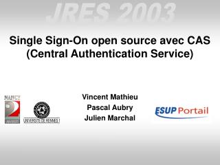 Single Sign-On open source avec CAS (Central Authentication Service)