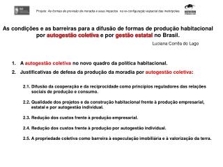 As condições e as barreiras para a difusão de formas de produção habitacional