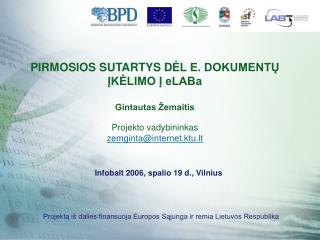 Infobalt 2006, spalio 19 d., Vilnius