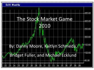 The Stock Market Game 2010