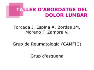 TA LLER D’ABORDATGE DEL DOLOR LUMBAR