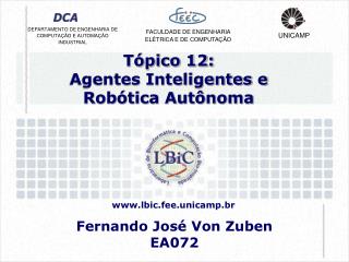 Tópico 12: Agentes Inteligentes e Robótica Autônoma