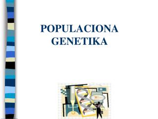 POPULACIONA GENETIKA