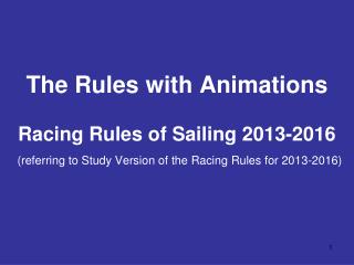 Free download from: sailing/documents/ racingrules /index.php Study Version: