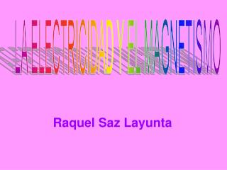 Raquel Saz Layunta