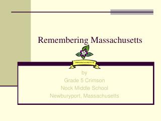 Remembering Massachusetts