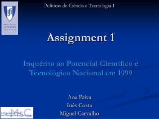 Assignment 1 Inquérito ao Potencial Científico e Tecnológico Nacional em 1999