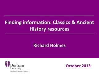 Finding information: Classics &amp; Ancient History resources