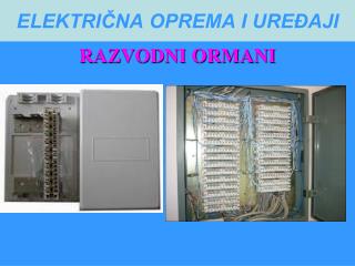 ELEKTRIČNA OPREMA I UREĐAJI