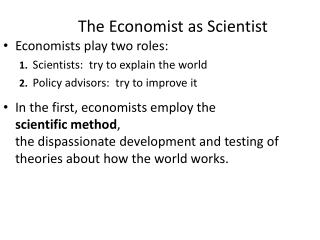 The Economist as Scientist