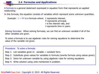 In this formula, the equation consists of variables which represent some unknown quantities.