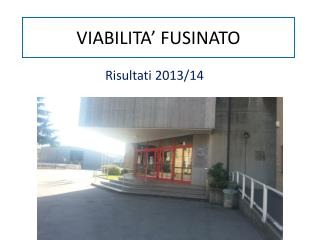 VIABILITA’ FUSINATO