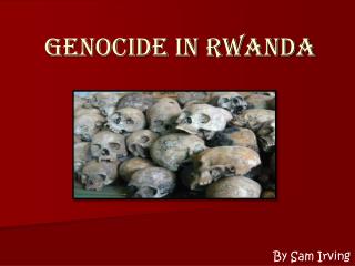 Genocide in Rwanda