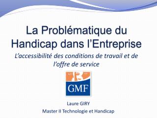 La Problématique du Handicap dans l’Entreprise