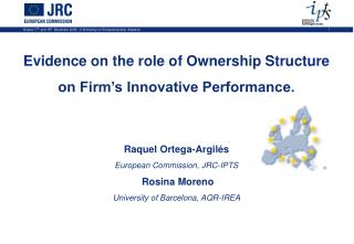 Evidence on the role of Ownership Structure on Firm’s Innovative Performance.