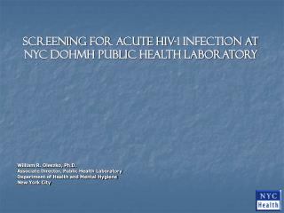 Screening for Acute HIV-1 Infection at NYC DOHMH Public Health Laboratory