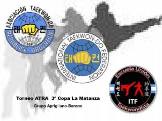 Torneo ATRA 3º Copa La Matanza Grupo Aprigliano-Barone
