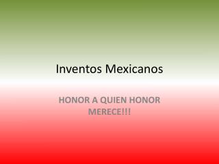 Inventos Mexicanos