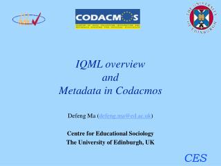 IQML overview and Metadata in Codacmos