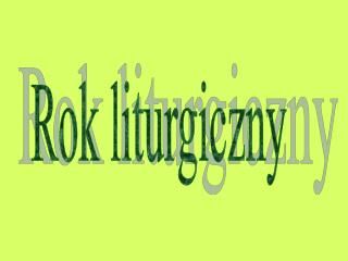 Rok liturgiczny