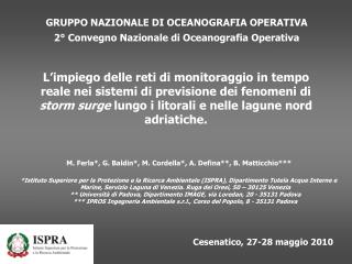 GRUPPO NAZIONALE DI OCEANOGRAFIA OPERATIVA 2° Convegno Nazionale di Oceanografia Operativa
