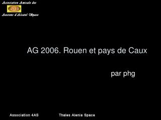 AG 2006. Rouen et pays de Caux