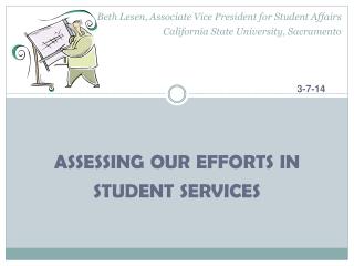 assessing our efforts in student services