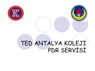 TED ANTALYA KOLEJİ PDR SERVİSİ