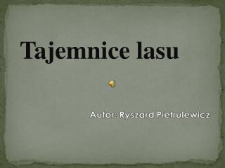 Tajemnice lasu