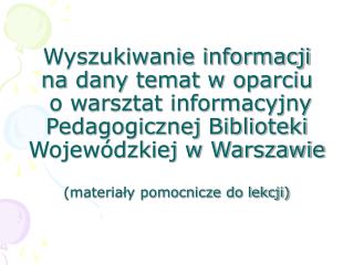 Źródła informacji