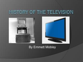 History of The Television