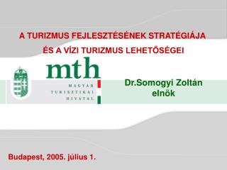 Dr.Somogyi Zoltán elnök