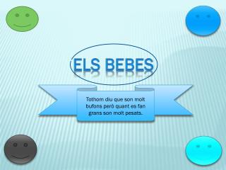 Els bebes