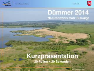 Dümmer 2014 Naturerlebnis trotz Blaualge