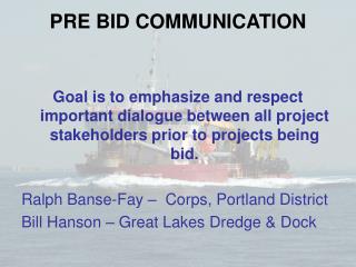 PRE BID COMMUNICATION