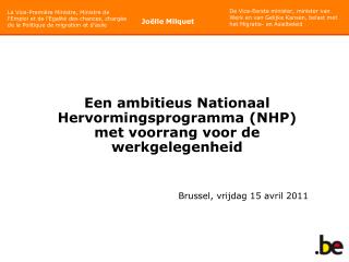 Een ambitieus Nationaal Hervormingsprogramma (NHP) met voorrang voor de werkgelegenheid