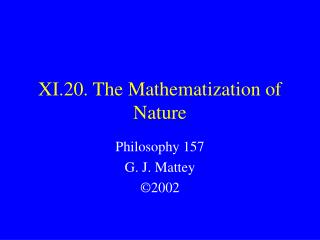 XI.20. The Mathematization of Nature