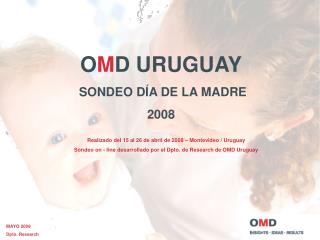 Realizado del 15 al 26 de abril de 2008 – Montevideo / Uruguay