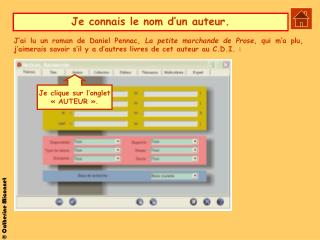 Je connais le nom d’un auteur.
