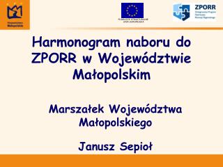 Harmonogram naboru do ZPORR w Województwie Małopolskim