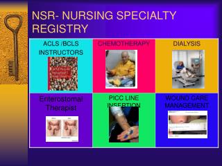 NSR- NURSING SPECIALTY REGISTRY