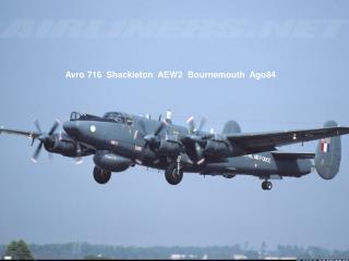 Avro 716 Shackleton AEW2 Bournemouth Ago84