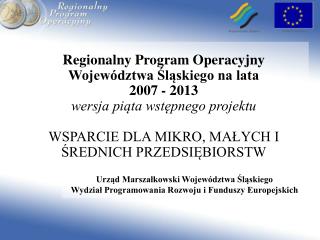 Urząd Marszałkowski Województwa Śląskiego Wydział Programowania Rozwoju i Funduszy Europejskich
